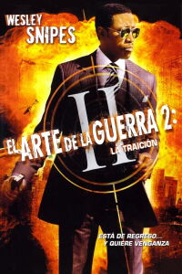 El arte de matar 2: La traición (2008)