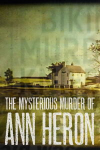 El asesinato de Ann Heron (2022)