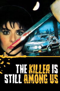 El asesino sigue con nosotros (1986)