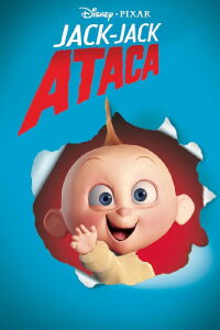 El Ataque de Jack-Jack (2005)