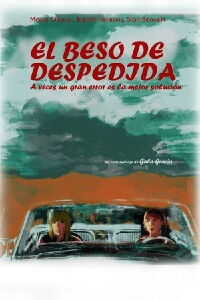 El beso de despedida (2015)