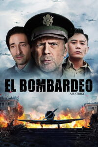 El Bombardeo (2018)