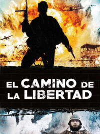 El camino de la libertad (2009)