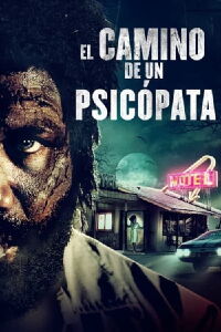 El Camino de un Psicópata (2019)