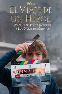 El camino del héroe: Haciendo Percy Jackson y los dioses del Olimpo (2024)