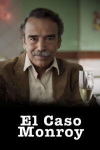 El caso Monroy (2022)