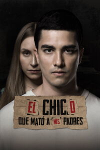 El Chico Que Mató A Mis Padres (2021)