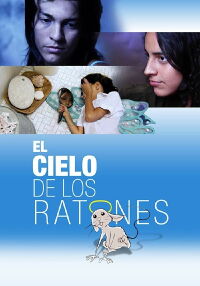 El cielo de los ratones (2009)