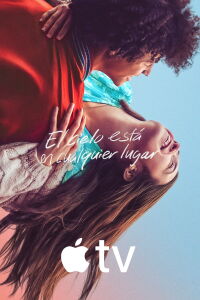 El cielo está en cualquier lugar (2022)