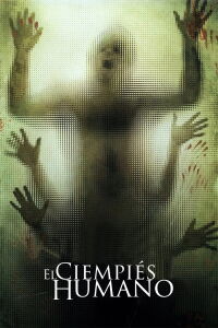 El Ciempiés Humano: Primera secuencia (2009)