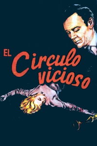 El círculo vicioso (1957)