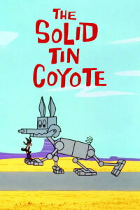 El Coyote y el Correcaminos: Coyote de Hojalata (1966)