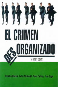 El crimen desorganizado (1997)