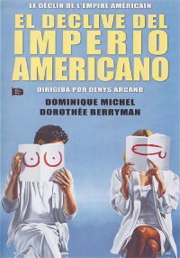 El declive del imperio americano (1986)