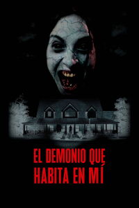 El demonio que habita en mí (2025)
