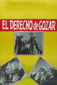 El derecho de gozar (1968)