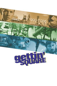 El desquite (Gettin' Square) (2003)