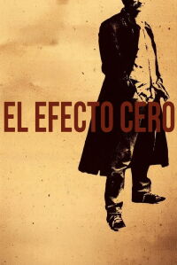 El Efecto Cero (1998)