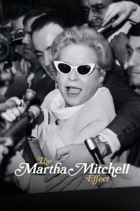 El Efecto Martha Mitchell (2022)