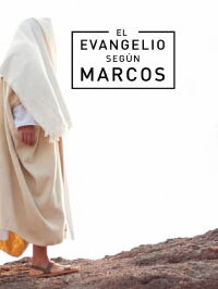 El Evangelio Según Marcos (2015)
