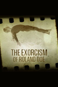 El exorcismo de Roland Doe (2021)