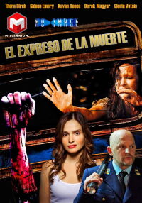 El Expreso de la Muerte (2008)