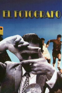 El Fotógrafo (2003)