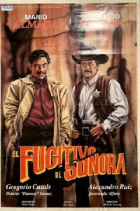 El fugitivo de Sonora (1989)