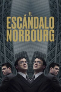 El Golpe de Millones (2022)