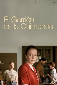 El gorrión en la chimenea (2024)