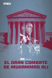 El gran combate de Muhammad Ali (2013)
