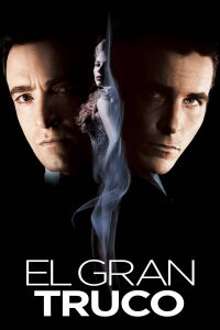 El Gran Truco (2006)