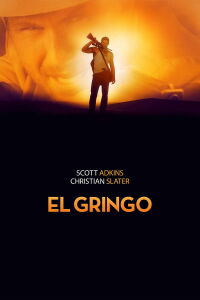 El Gringo (2012)