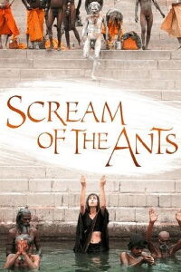 El grito de las hormigas (2006)