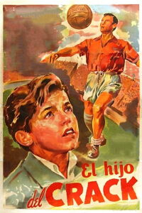 El hijo del crack (1953)