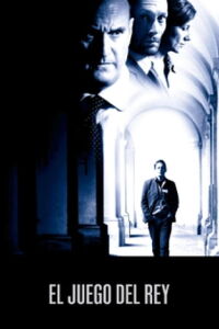 El juego del rey (2004)