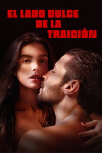 El lado dulce de la traición (2023)
