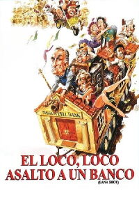 El loco, loco asalto al banco (1974)