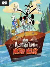 El Maravilloso Verano De Mickey Mouse (2022)
