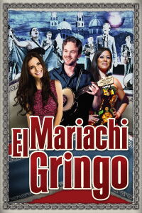 El Mariachi Gringo (2012)