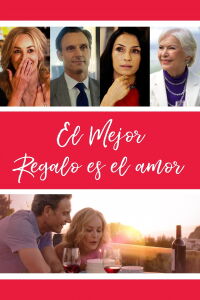 El mejor regalo es el amor (2018)