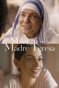 El milagro de la Madre Teresa (2022)