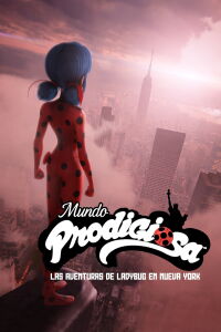 El mundo Miraculous: Nueva York, héroes unidos (2020)