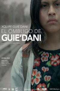 El ombligo de Guie'dani (2019)