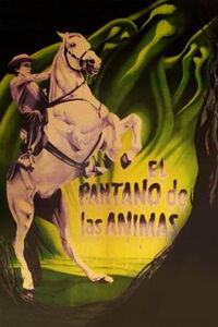 El pantano de las ánimas (1957)