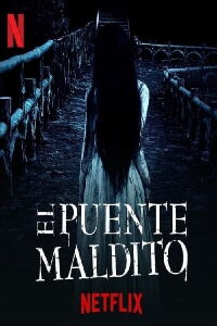 El puente maldito (2020)