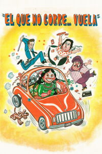 ¡El que no corre... vuela! (1982)
