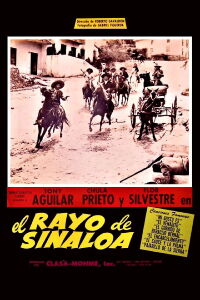 El rayo de Sinaloa: La venganza de Heraclio Bernal (1958)