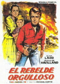 El rebelde orgulloso (1958)
