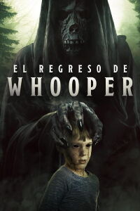 El Regreso de Whooper (2024)